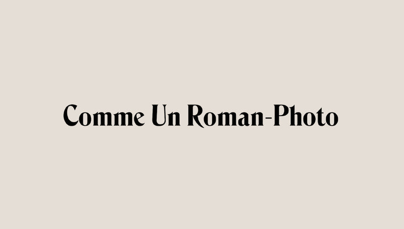 Comme un roman photo