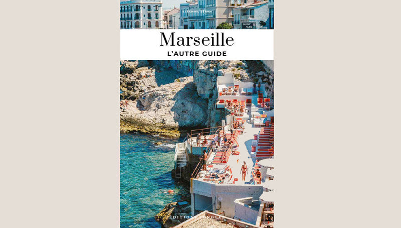 Marseille l'autre guide