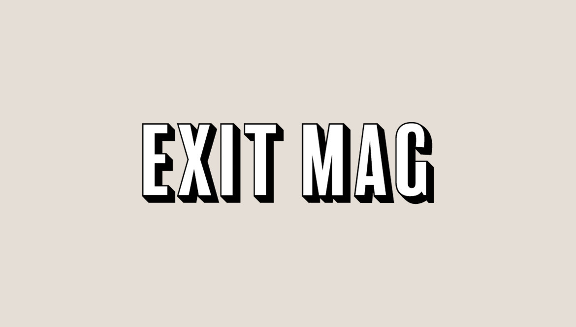 Exit Mag
